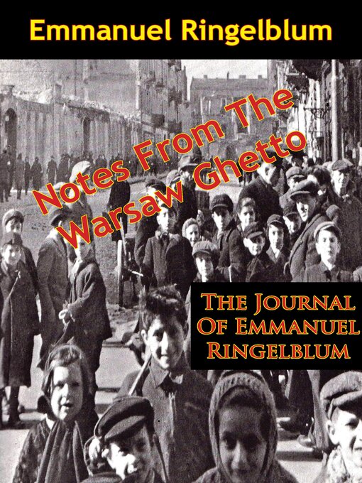 Title details for Notes From the Warsaw Ghetto by Emmanuel Ringelblum - Available